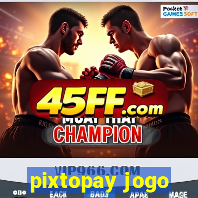 pixtopay jogo